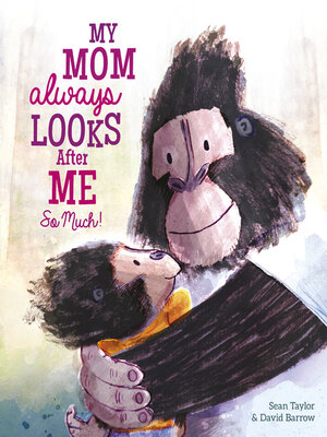cover image of My Mom Always Looks After Me So Much!